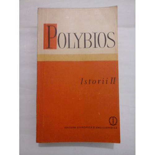 POLYBIOS - ISTORII 2 POLYBIOS - ISTORII 2